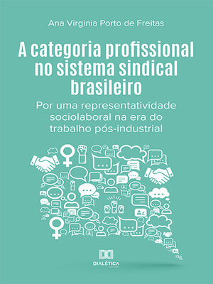cover image of A categoria profissional no sistema sindical brasileiro